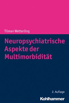 Neuropsychiatrische Aspekte der Multimorbidität (eBook, ePUB) - Wetterling, Tilman