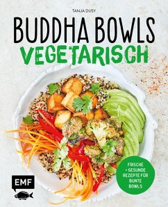 Buddha Bowls - Vegetarisch (eBook, ePUB) - Dusy, Tanja