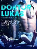 Doktor Lukas: Erotische Novelle (eBook, ePUB)