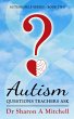 Autism Questions Teachers Ask (Autism... - Bild 1