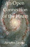 An Open Connection of the Heart (The Martian Vampire Chronicles, #1) (eBook, ePUB) An Open Connection of the Heart (The Martian Vampire Chronicles, #1) (eBook, ePUB)