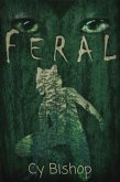The Endonshan Chronicles Book 7: Feral (eBook, ePUB)