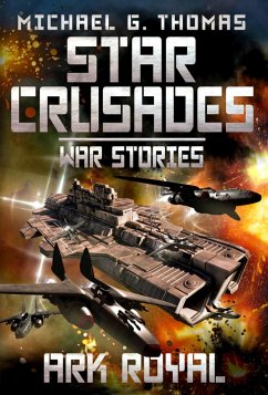 Cover Ark Royal (Star Crusades: War Stories Book 1) (eBook, ePUB)