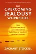 The Overcoming Jealousy Workbook: Daily... - Bild 1