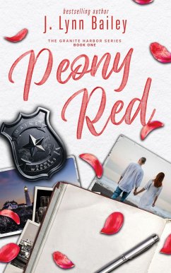 Peony Red (eBook, ePUB) - Bailey, J. Lynn