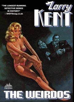 Cover Larry Kent: The Weirdos (eBook, ePUB)