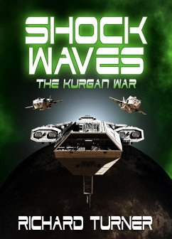 Shock Waves (The Kurgan War, #10) (eBook, ePUB) - Turner, Richard