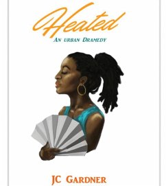 Heated (eBook, ePUB) - Gardner, Jc