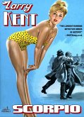 Larry Kent: Scorpio (eBook, ePUB)