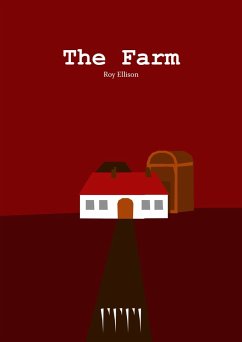 The Farm (eBook, ePUB) - Ellison, Roy