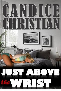 Cover Just Above the Wrist (eBook, ePUB)
