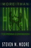 More than Human: The Mensa Contagion (eBook, ePUB)