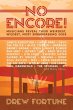 No Encore!: Musicians Reveal Their... - Bild 1