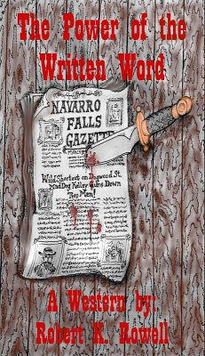 The Power of the Written Word (eBook, ePUB) - Rowell, Robert