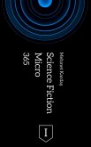 365 Micro Science Fiction I (eBook, ePUB)