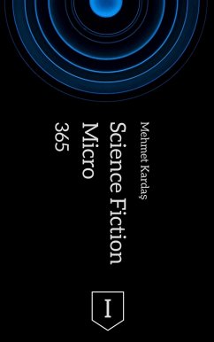 365 Micro Science Fiction I (eBook, ePUB) Cover 365 Micro Science Fiction I (eBook, ePUB)