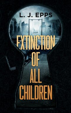 Cover Extinction Of All Children (eBook, ePUB)