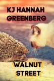 Walnut Street (KJ Hannah Greenberg Short Story Series, #7) (eBook, ePUB)