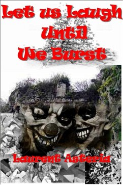 Cover Let us Laugh Until We Burst (eBook, ePUB)