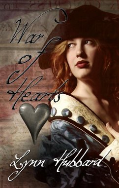 Cover War of Hearts, A Historical Romance (eBook, ePUB)