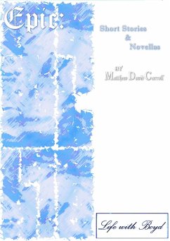 Cover Life with Boyd (Epic: Short Stories & Novellas, #8) (eBook, ePUB)
