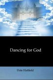 Dancing For God (eBook, ePUB) Dancing For God (eBook, ePUB)