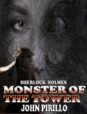 Sherlock Holmes Monster of the Tower (eBook, ePUB)