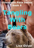 Tangling With Bears (The Cloverleah Pack, #8) (eBook, ePUB)