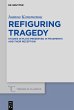Refiguring Tragedy (eBook, PDF) - Bild 1