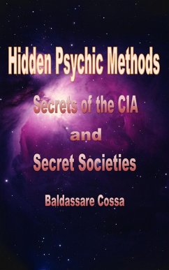 Cover Hidden Psychic Methods, Secrets of the CIA and Secret Societies (eBook, ePUB)