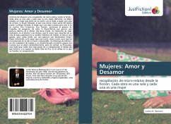 Mujeres: Amor y Desamor - Rentería, Carlos M.