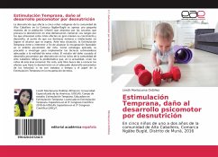 Estimulación Temprana, daño al desarrollo psicomotor por desnutrición - Montezuma Ordóñez, Lineth