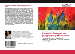 Escuela-Bosque: un programa para la vida - Bernal Oviedo, Gisela María