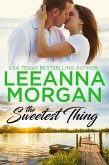 The Sweetest Thing: A Sweet, Small Town Romance (Sapphire Bay, #5) (eBook, ePUB)