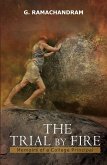 The Trial By Fire: Memoirs Of A College Principal (eBook, ePUB) The Trial By Fire: Memoirs Of A College Principal (eBook, ePUB)