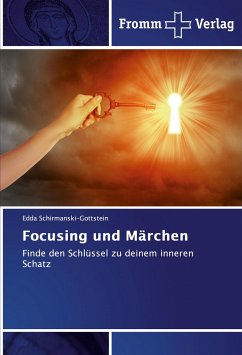 Focusing und Märchen