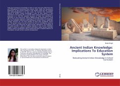 Ancient Indian Knowledge: Implications To Education System