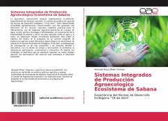 Sistemas Integrados de Producción Agroecologico Ecosistema de Sabana
