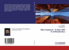 Mini Implants - A New ERA In Orthodontics - V., Munaif;Kabeer, Sanjeed;H., Jyothikiran