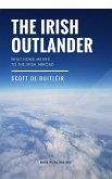 The Irish Outlander (eBook, ePUB) The Irish Outlander (eBook, ePUB)