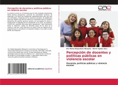 Percepción de docentes y políticas públicas en violencia escolar - Baquedano Mézquita, Eric Rafael