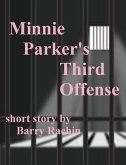 Minnie Parker's Third Offense (eBook, ePUB)