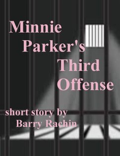 Cover Minnie Parker's Third Offense (eBook, ePUB)