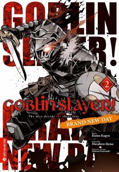 Goblin Slayer! Brand New Day Bd.2 - Kagyu, Kumo;Ikeno, Masahiro;Kannatuki, Noburu