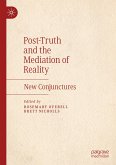 Post-Truth and the Mediation of Reality