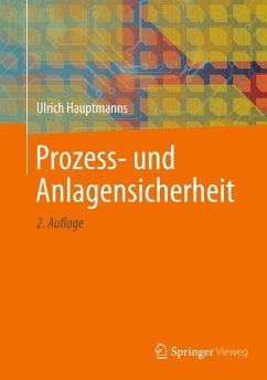 Prozess- und Anlagensicherheit - Hauptmanns, Ulrich