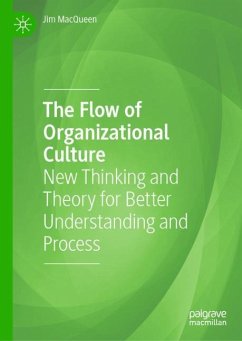 The Flow of Organizational Culture - MacQueen, Jim