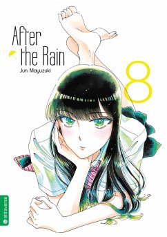 After the Rain / After the rain Bd.8 - Mayuzuki, Jun