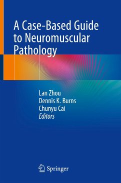 A Case-Based Guide to Neuromuscular Pathology