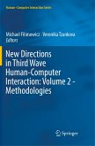 New Directions in Third Wave Human-Computer Interaction: Volume 2 - Methodologies